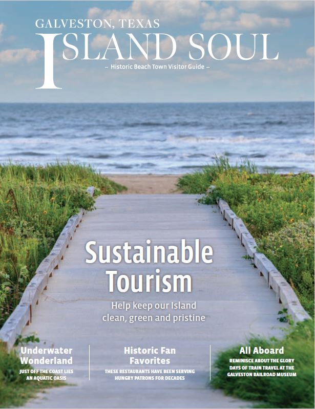 Cover page of Galveston's Island Soul focused on Sustainable Tourism: Help keep our Island clean, green and pristine